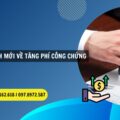 Quy định mới về tăng phí công chứng