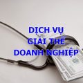 NHỮNG ĐIỀU CẦN BIẾT TRƯỚC KHI GIẢI THỂ DOANH NGHIỆP