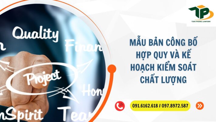 Mẫu bản công bố hợp quy và kế hoạch kiểm soát chất lượng