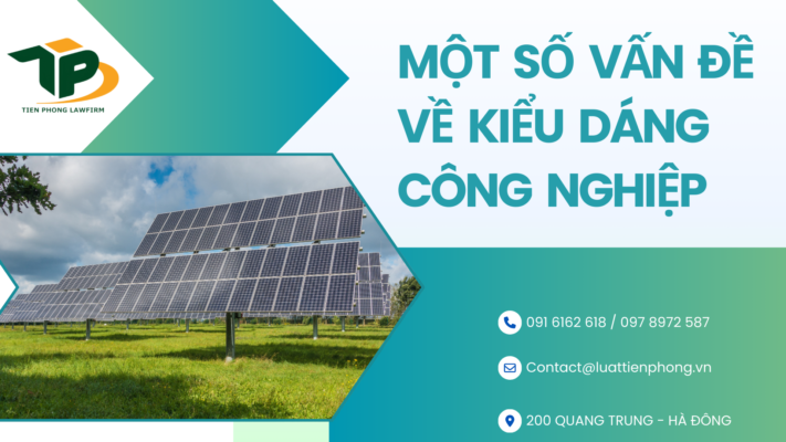 Một số vấn đề về kiểu dáng công nghiệp