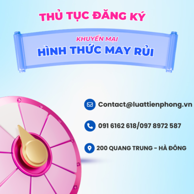 Thủ tục đăng ký khuyến mại theo hình thức may rủi