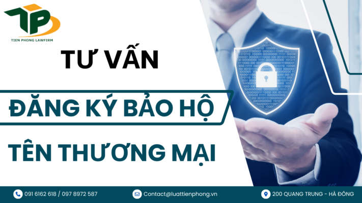 Tư vấn đăng ký bảo hộ tên thương mại