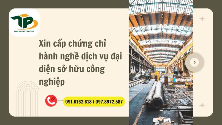 Xin chấp chứng chỉ hành nghề dịch vụ đại diện sở hữu công nghiệp