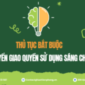 Thủ tục bắt buộc chuyển giao quyền sử dụng sáng chế