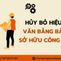 Hủy bỏ hiệu lực văn bằng bảo hộ sở hữu công nghiệp