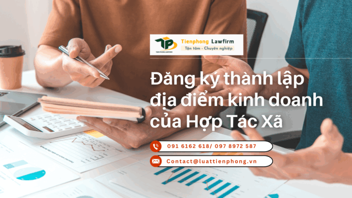 Đăng ký thành lập địa điểm kinh doanh của HTX