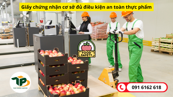 Tư vấn cấp giấy chứng nhận cơ sở đủ điều kiện an toàn thực phẩm