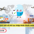 Tư vấn quy định mới về thủ tục nhập khẩu thuốc nước ngoài vào Việt Nam