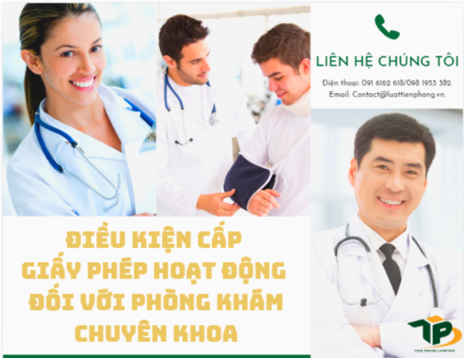 Điều kiện cấp giấy phép phòng khám chuyên khoa 2024