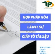 Quy định của pháp luật về chứng nhận lãnh sự giấy tờ Việt Nam để sử dụng tại nước ngoài