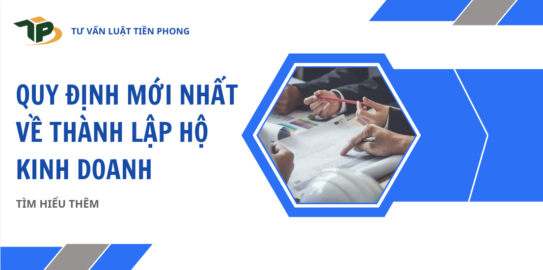 Quy định mới nhất về thành lập hộ kinh doanh