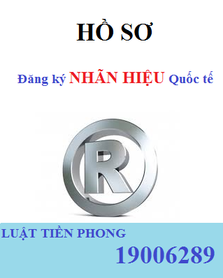 Hồ sơ đăng ký nhãn hiệu Quốc tế