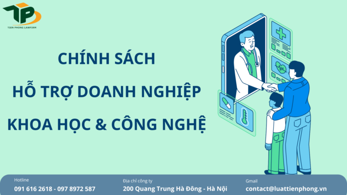 Những chính sách ưu đãi, hỗ trợ doanh nghiệp khoa học và công nghệ