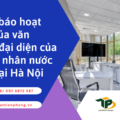 Thông báo hoạt động của văn phòng đại diện của thương nhân nước ngoài tại Hà Nội