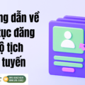 Hướng dẫn về thủ tục đăng ký hộ tịch trực tuyến