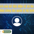 Vai trò của dữ liệu điện tử và tin học hóa công tác quản lý hộ tịch