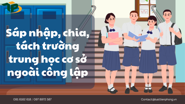 Sáp nhập, chia, tách trường trung học cơ sở ngoài công lập