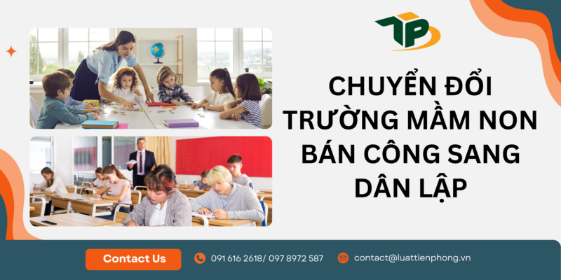 Chuyển đổi trường mầm non bán công sang dân lập