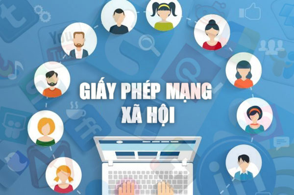 Thủ tục cấp giấy phép thiết lập mạng xã hội