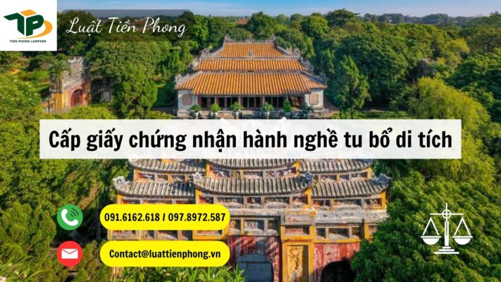 Cấp giấy chứng nhận đủ điều kiện hành nghề tu bổ di tích