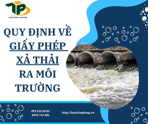 Quy định về giấy phép xả thải ra môi trường