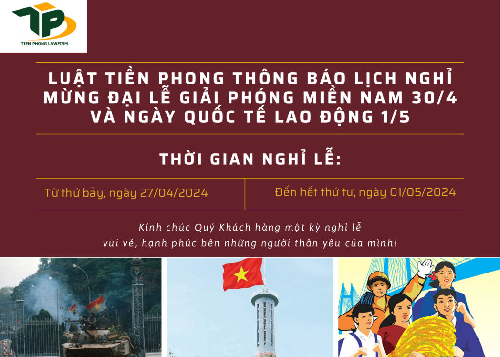 Luật Tiền Phong nghỉ lễ 30/4 và 1/5