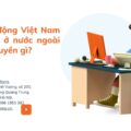 Người lao động Việt Nam đi làm việc ỏ nước ngoài có những quyền gì