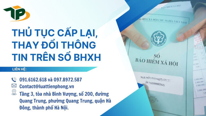 Thủ tục cấp lại, thay đổi thông tin trên sổ bảo hiểm xã hội