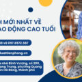 Quy định mới nhất về người lao động cao tuổi