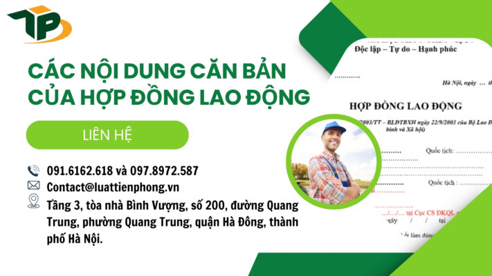 Các nội dung căn bản của hợp đồng lao động