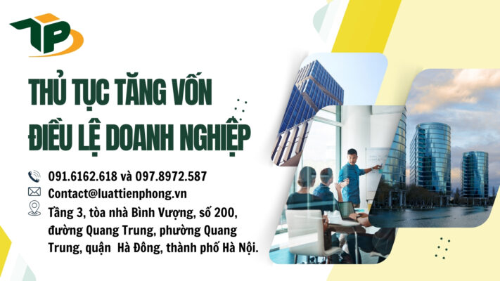 Thủ tục tăng vốn điều lệ doanh nghiệp