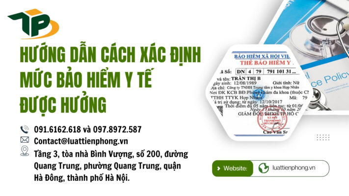 Hướng dẫn cách xác định mức bảo hiểm y tế được hưởng