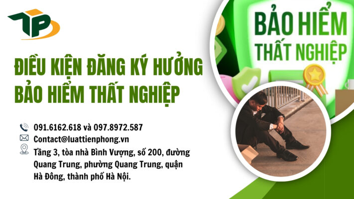 Điều kiện đăng ký hưởng bảo hiểm thất nghiệp