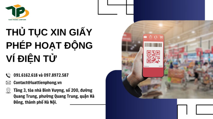 Thủ tục xin giấy phép hoạt động ví điện tử