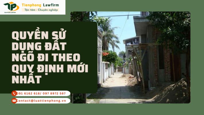 Tư vấn về quyền sử dụng đất ngõ đi theo quy định mới nhất