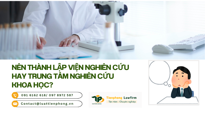 Luật Tiền Phong giải đáp thắc mắc về tổ chức khoa học và công nghệ 2026